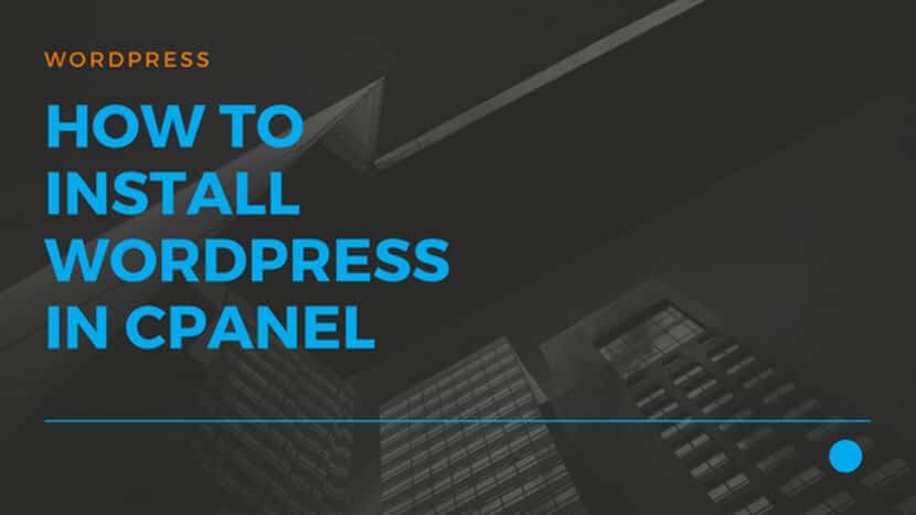 How to install wordpress in cpanel