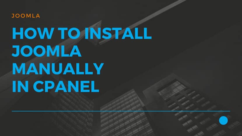 How to Install Joomla manually in Cpanel