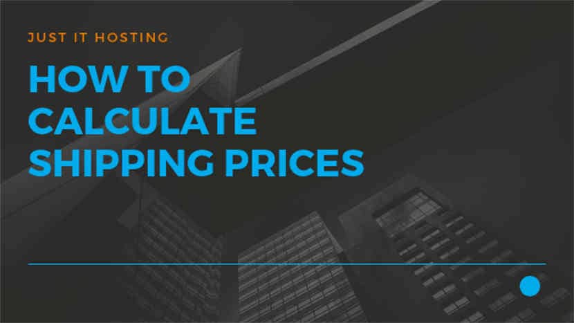 47 How to calculate Shipping Prices - How to start your own Online Store
